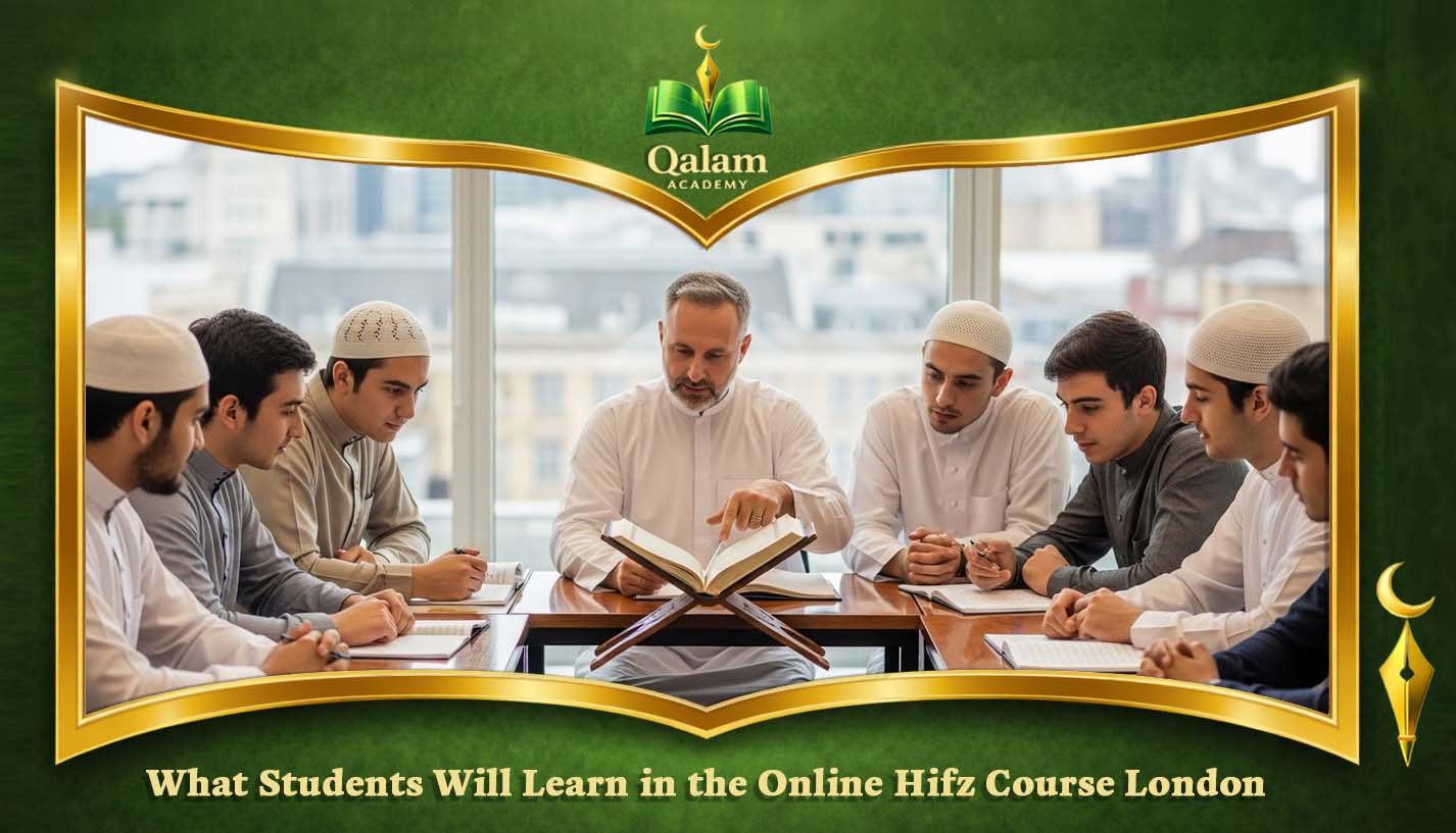 Online Hifz Course London: best Quran memorization classes Online Hifz Course London