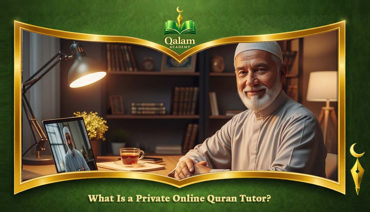 Private Quran Tutor Online 