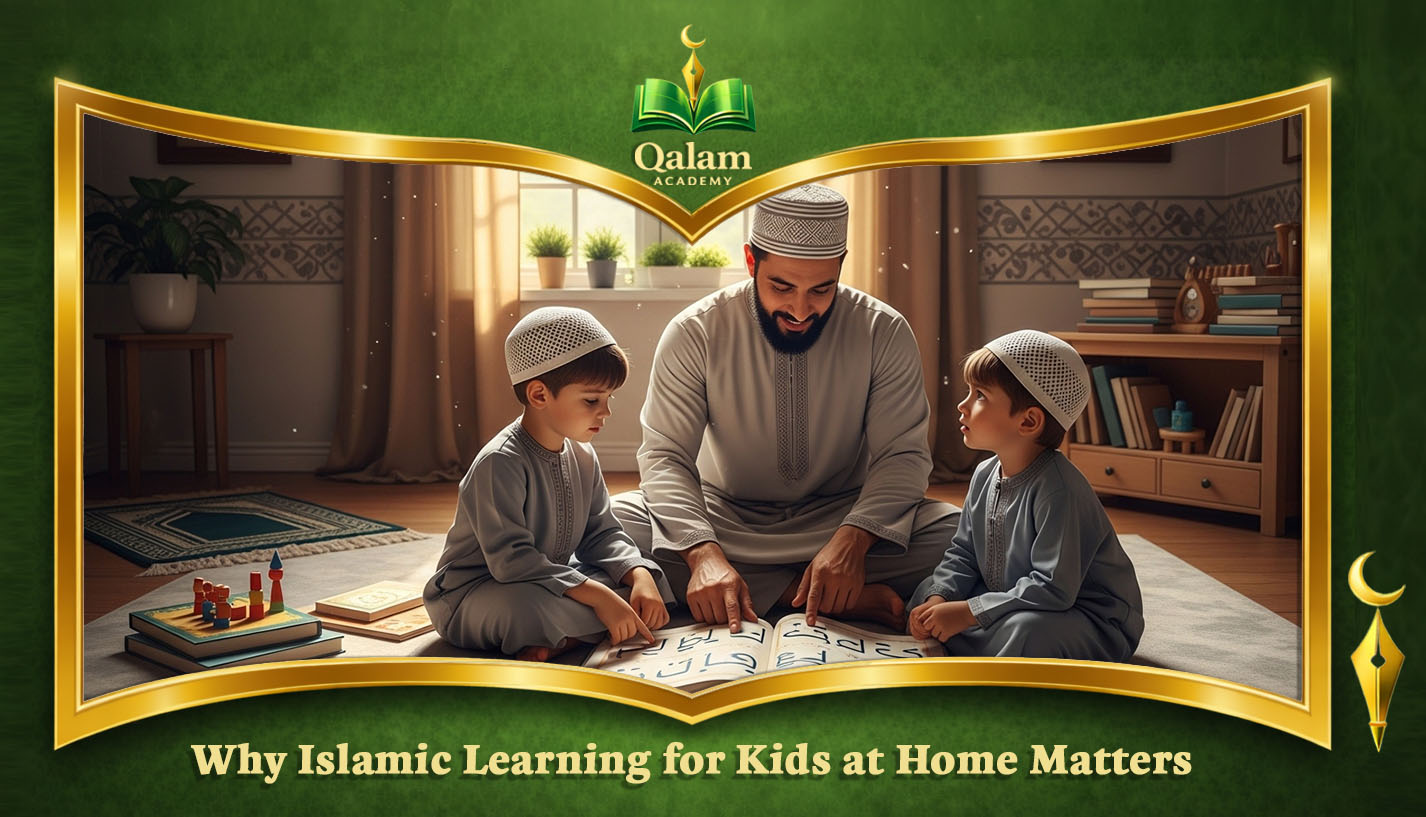  Islamic Education for Kids at Home