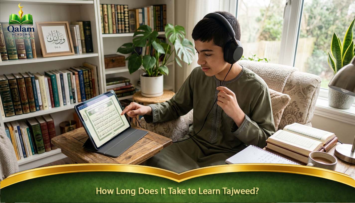 How Long Does It Take to Learn Tajweed_