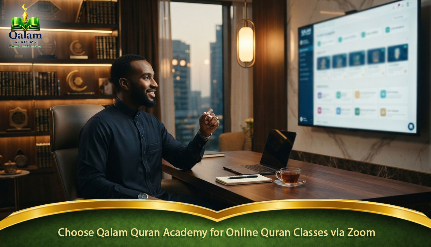 Choose Qalam Quran Academy for Online Quran Classes via Zoom