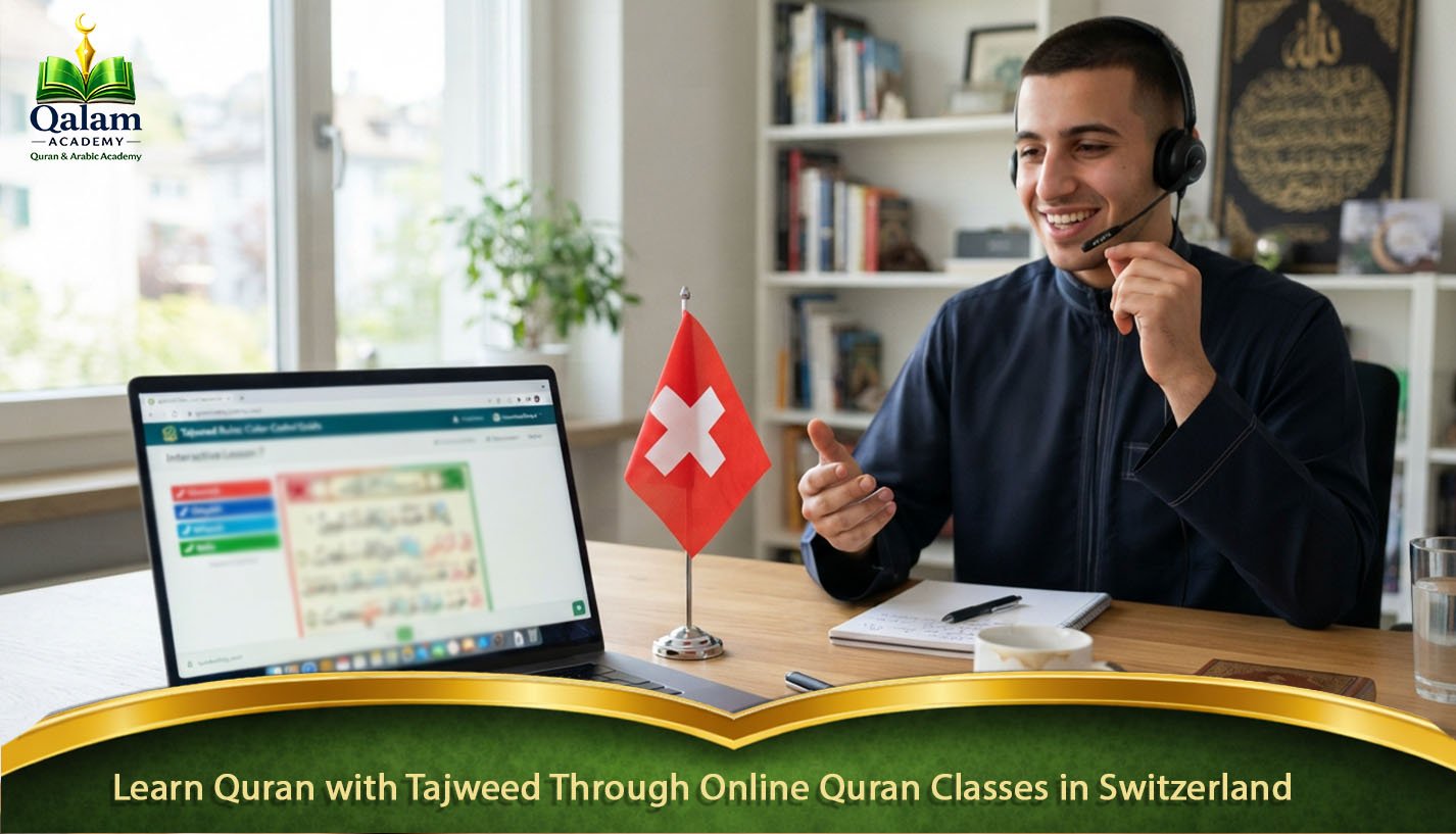 Learn Quran with Tajweed Through Online Quran Classes in Switzerland