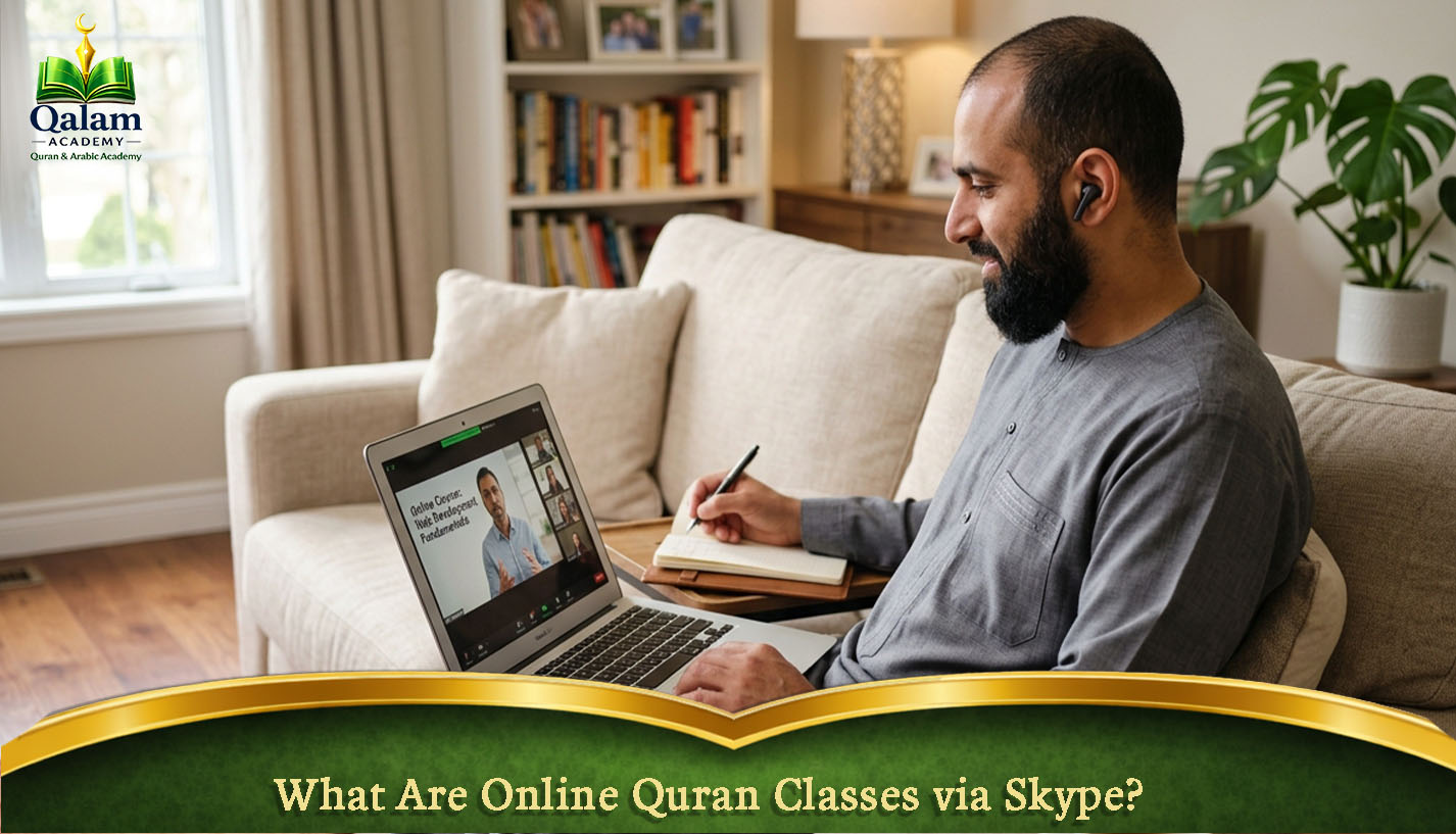 What Are Online Quran Classes via Skype?