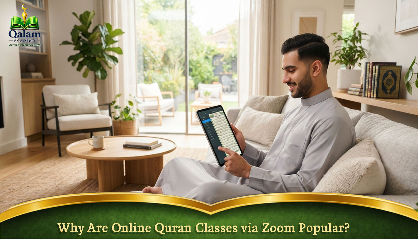 Why Are Online Quran Classes via Zoom Popular?
