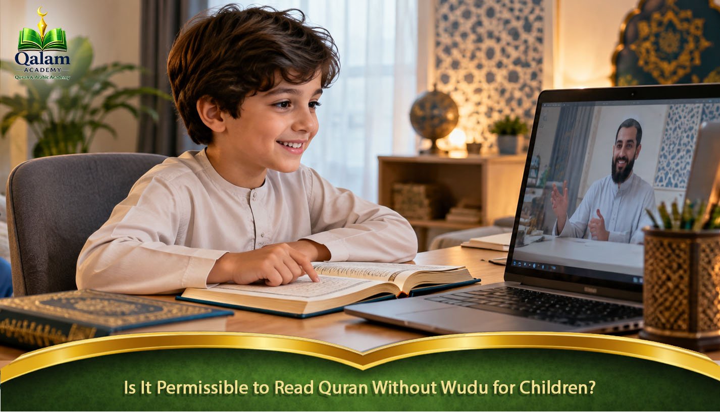 Is It Permissible to Read Quran Without Wudu for Children?