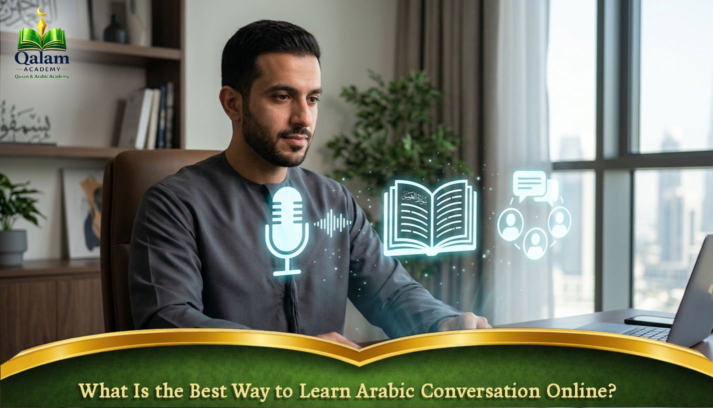 What Is the Best Way to Learn Arabic Conversation Online?