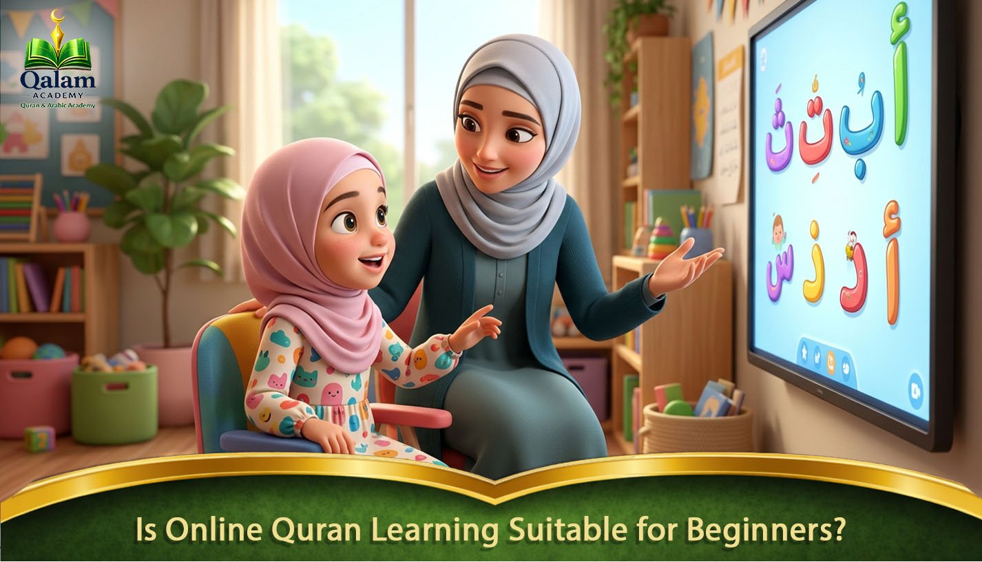 Is Online Quran Learning Suitable for Beginners?