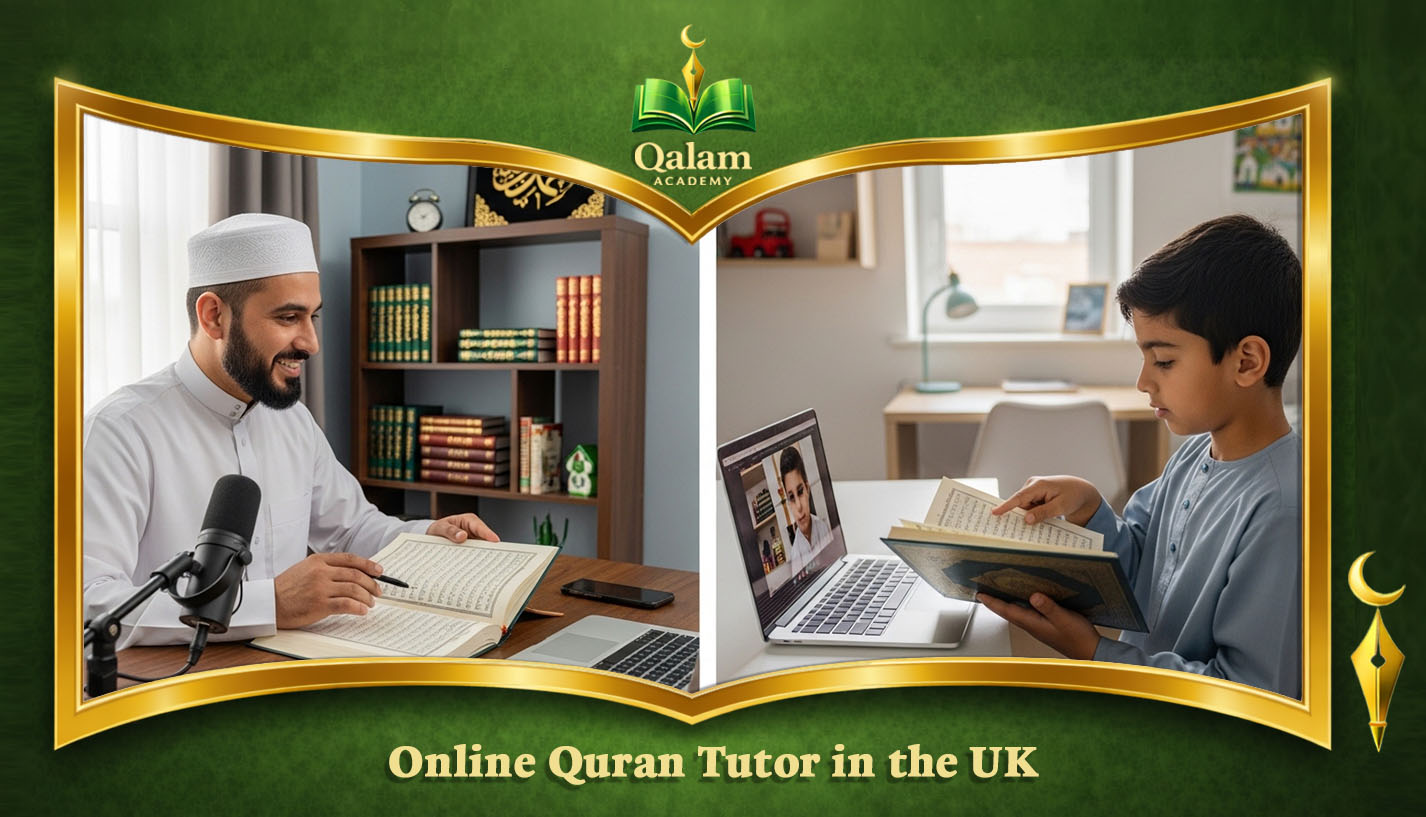 Online Quran Tutor in the UK: how to choose the right teacher Online Quran Tutor in the UK