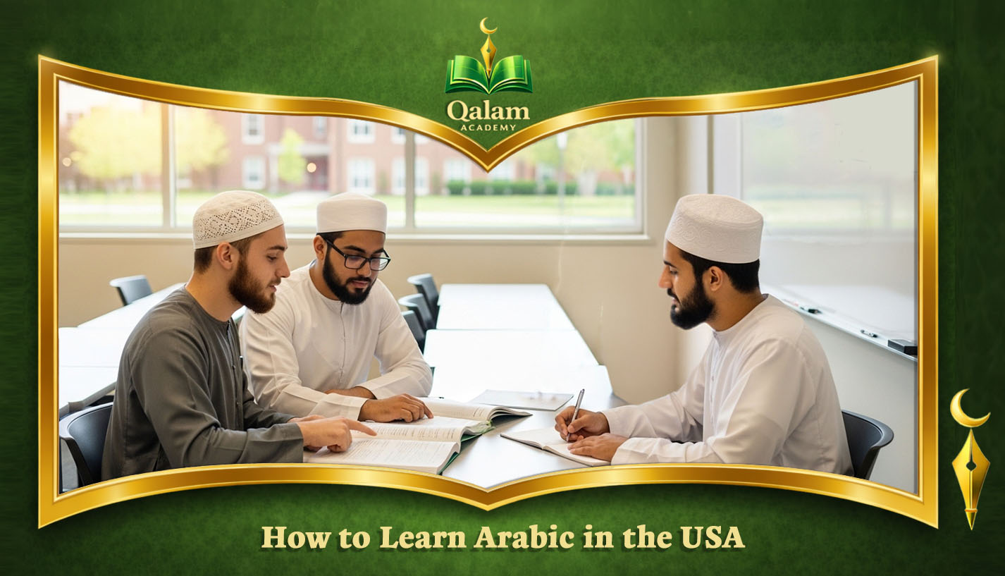 How to Learn Arabic in the USA: A Complete Guide How to Learn Arabic in the USA