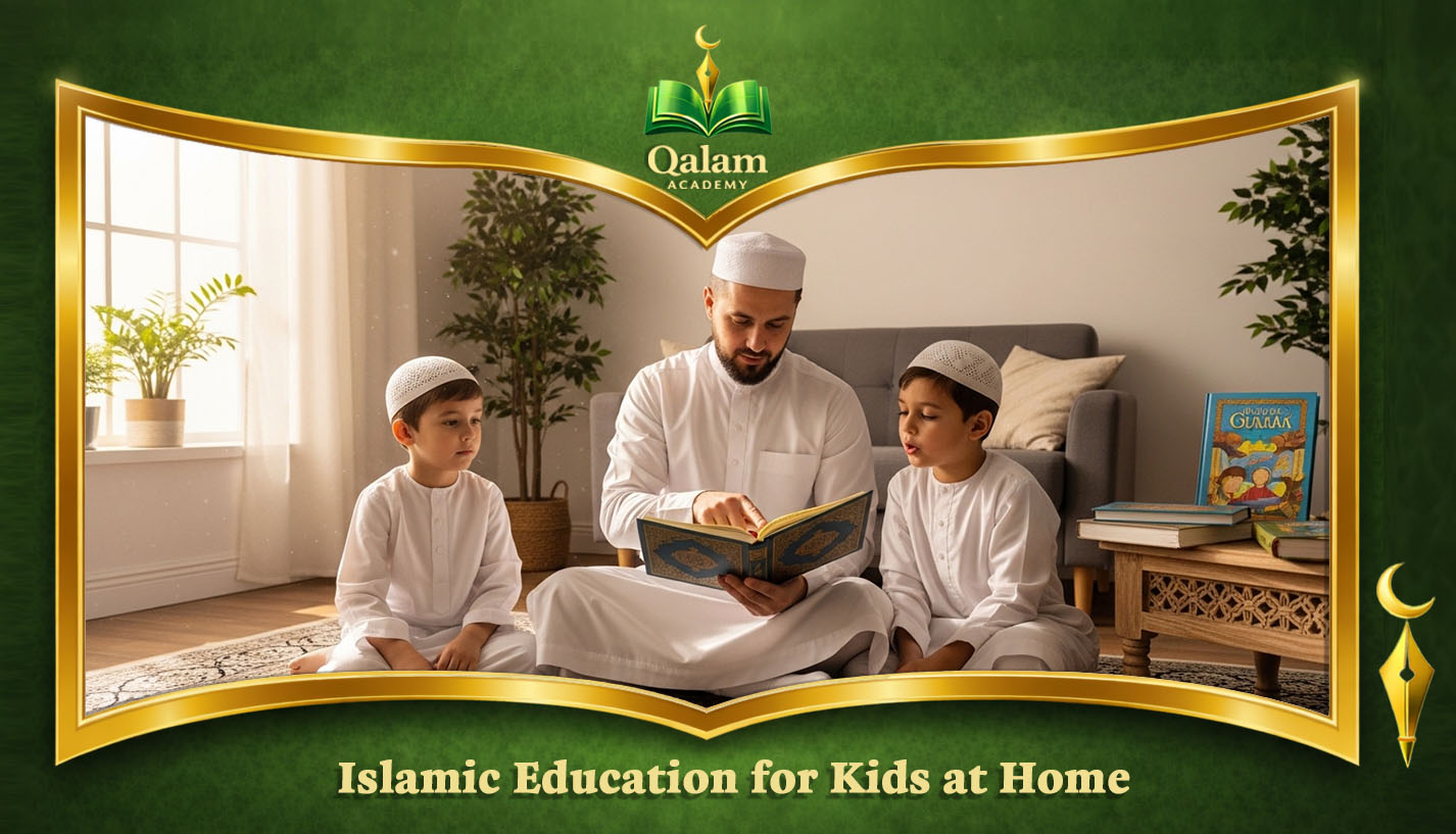 Islamic Education for Kids at Home