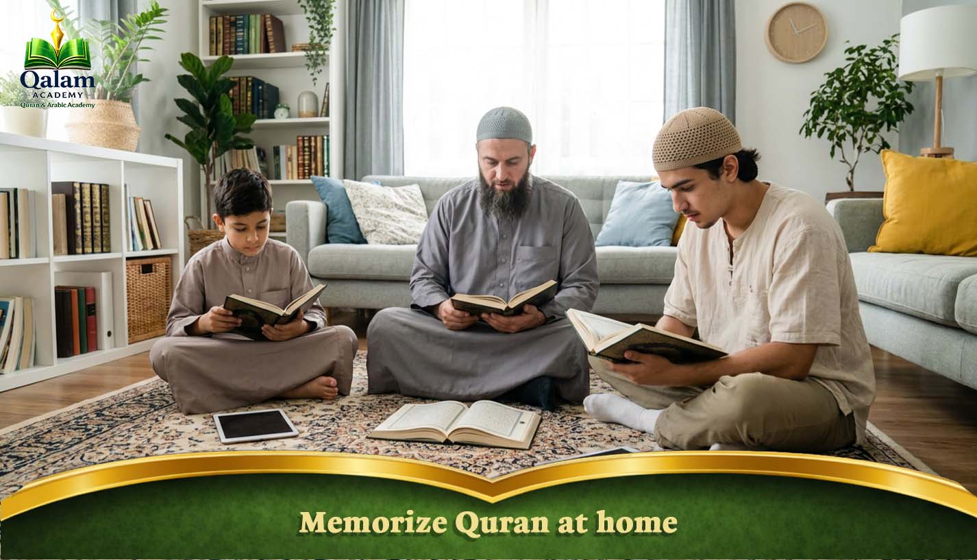Memorize Quran at home
