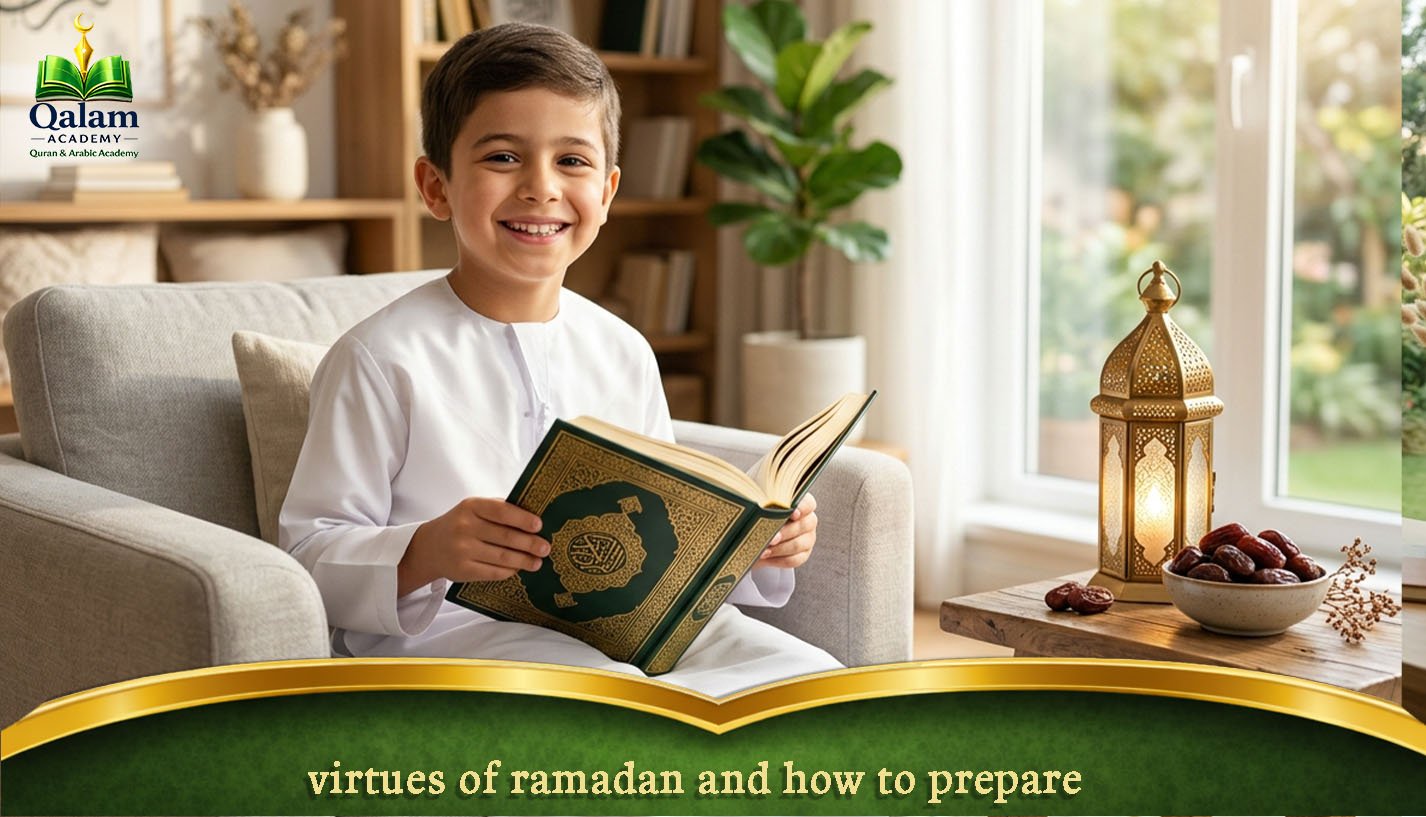 virtues of ramadan and how to prepare